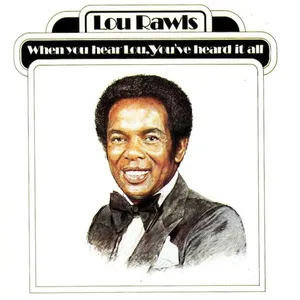 When you hear Lou, you've heard it all